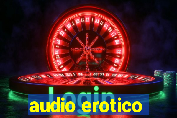 audio erotico